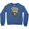 vegan pizza power Crewneck Sweatshirt