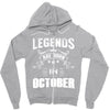 Legends Are Born In October Zipper Hoodie