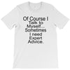 talk to myself T-Shirt