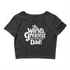 the world's greatest non biological dad Crop Top