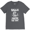 Back Off I Have A Crazy Pawpaw And I am not Afraid To Use Him V-Neck Tee