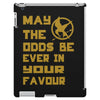 MAY THE ODDS BE EVER IN YOUR FAVOUR iPad 3 and 4 Case