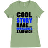 cool story babe white t shirt now make me a sandwich college humor fun Ladies Fitted T-Shirt