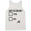 are you drunk check Tank Top