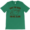 save the neck for me, clark T-Shirt