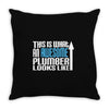 this is what an awesome plumber looks like Throw Pillow