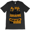 My Wife Is Super Awesome Her Husband T-Shirt