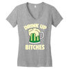 drink up bitches Women's V-Neck T-Shirt
