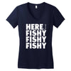 here fishy fishy fishy Women's V-Neck T-Shirt