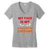 my face is my halloween Women's V-Neck T-Shirt