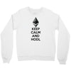 Keep Calm And Hodl Ethereum Crewneck Sweatshirt