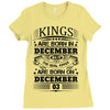 Real Kings Are Born On December 3 Ladies Fitted T-Shirt