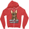 where's my coffee Zipper Hoodie