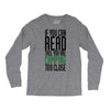 if you can read this, you are camping too close Long Sleeve Shirts