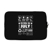 Born In July Laptop sleeve