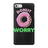 donut worry iPhone 7 Case