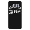 brooklyn 'till i die Samsung Galaxy S7