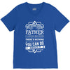 I Smile Youre Father Laugh Cant Do Anything Tshirt V-Neck Tee