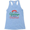 we wish you happy holidays &amp; merry christmas Racerback Tank