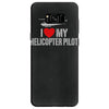 i' love my helicopter pilot Samsung Galaxy S8