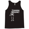 wanna bone Tank Top