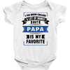I've Been Called A Lot Of Names But Papa Is My Favorite Baby Bodysuit