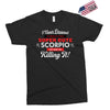 i never dreamed i'd grow up to be a super cute scorpio but here i am k Exclusive T-shirt