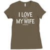 i love my wife   dj Ladies Fitted T-Shirt
