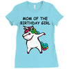 mom of the birthday girl Ladies Fitted T-Shirt