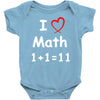 kids boys childrens i love math 1+1=11 funny Baby Onesie