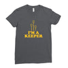 i'm a keeper Ladies Fitted T-Shirt