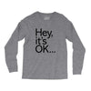 ITS OKAY Long Sleeve Shirts