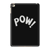 pow as worn iPad Mini 4