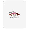 Disculpame Ya Es Noviembre? Mousepad