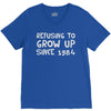 refusing to grow up since 1984 V-Neck Tee