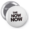 the now now Pin-back button