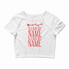 sleigh my name Crop Top