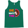 She Wants The D - Dunkin Donuts Tank Top