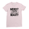 nerd.. Ladies Fitted T-Shirt