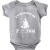 i'd rather be fishing Baby Bodysuit