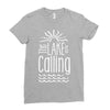 the lake is calling Ladies Fitted T-Shirt