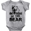 Beware Of The Bear Baby Onesie