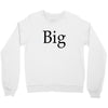 big (2) Crewneck Sweatshirt