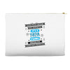 It's A Papa Thing Accessory Pouches