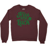 kiss me for luck Crewneck Sweatshirt