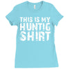 This Is My Hunting Shirt Ladies Fitted T-Shirt