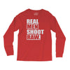 real men shoot raw Long Sleeve Shirts