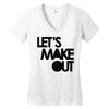 let's make out Women's V-Neck T-Shirt