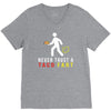 i never trust taco fart V-Neck Tee