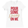 pour some gravy on me Ladies Fitted T-Shirt